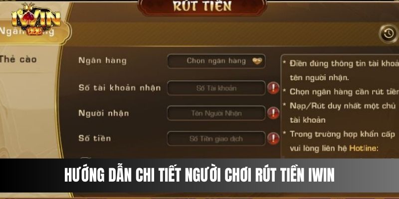 Hướng Dẫn Chi Tiết Người Chơi Rút Tiền IWIN